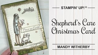 Shepherds Care Christmas Card  Stampin Up® [upl. by Ydisac]