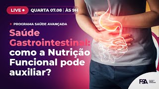 Saúde Gastrointestinal como a Nutrição Funcional pode auxiliar [upl. by Petie]