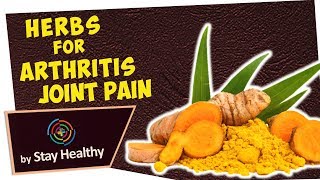 5 Herbs for Arthritis amp Joint Pain [upl. by Komarek]