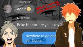 Haikyuu Text  Whats wrong with Hinata [upl. by Regdirb]