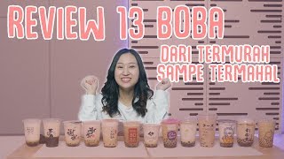 Review 13 BOBA dari Termahal Sampai Termurah [upl. by Sorensen]