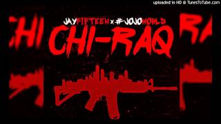 JayFifteen  Chiraq Freestyle  DJCortezExclusive [upl. by Iggie9]