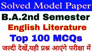 BAPart1  2nd Semester  English Literature  Solved Model Paper  Most important 100 MCQs [upl. by Lj]