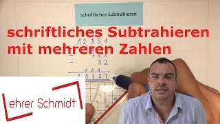 Schriftliches Subtrahieren mit mehreren Zahlen  Mathematik  Grundrechenarten [upl. by Aihsetan]