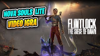 🔴 TESTIRAM novu IGRU  Flintlock The Siege of Dawn [upl. by Ramirolg]