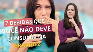 7 bebidas que você não deve consumir na gravidez [upl. by Almallah]