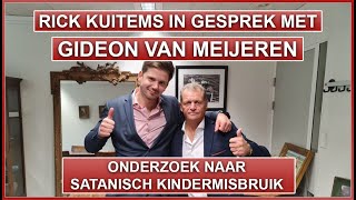 Rick Kuitems in gesprek met Gideon van Meijeren  Onderzoek naar Satanisch kindermisbruik  S2A17 [upl. by Anauqahs]