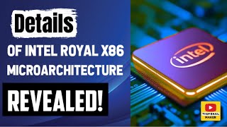 Details of Intel Royal x86 microarchitecture revealed [upl. by Merlin]