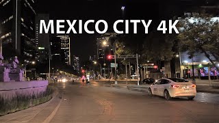 Mexico City 4K  Night Drive [upl. by Enelhtac]