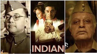 INDIAN 2  Veera Sekharan Senapati VS Netaji Subhash Chandra Bose  Who is the Real Mass [upl. by Freddie375]