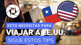 Esto necesitas 👉 Para Viajar de Chile a Estados Unidos 🇨🇱✈️🇺🇸 [upl. by Durand]