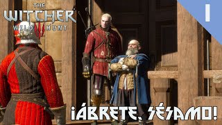 ¡Ábrete Sésamo Parte 1  The Witcher 3 Wild Hunt [upl. by Ardnik]