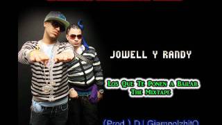 BRINCA MAMITA MIX  Jowell Y Randy Prod DJ GiampolzhitO  NEW 2011 [upl. by Patnode]