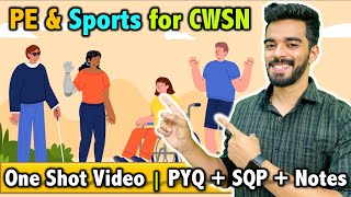 PE and Sports for CWSN  CH  4  CBSE Class 12th 2024 🔥  FREE Notes [upl. by Lissie]