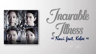 Navi Feat Kebee  Incurable Illness Secret Love OST Part 1 RomIEng Lyric [upl. by Giah]