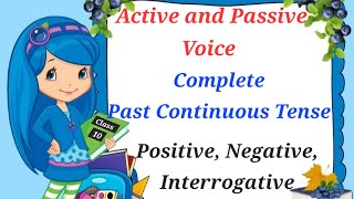 Class 10 Past Continuous Tense Passive voice  Active and passive voice ExampleSolved exercise [upl. by Naihtsirc278]