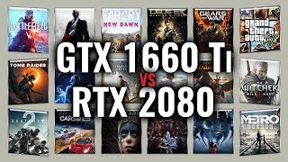 GTX 1660 Ti vs RTX 2080 Benchmarks  Gaming Tests Review amp Comparison  53 tests [upl. by Eicyac]