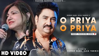 O Priya O Priya  Kumar Sanu  Alka Yagnik Kamal Khan  Romantic Song Kumar Sanu Hits Songs [upl. by Katalin]