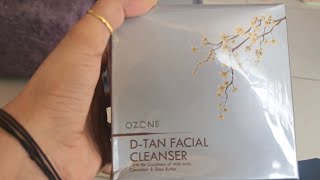 Ozone DTan Facial Cleanser Unboxing amp Review  D Tan  SK Beauty Parlur [upl. by Massarelli555]