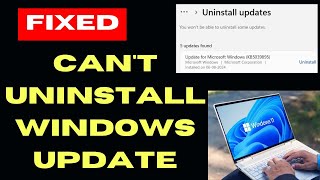 Cant uninstall Windows update on Windows 11 Fixed [upl. by Bortman609]