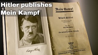 18th July 1925 Adolf Hitler publishes the first volume of his book Mein Kampf [upl. by Fosque]