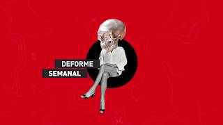 Deforme Semanal 2x04  Programa completo [upl. by Rebeka]