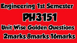 PH3151Engineering Physics Important questionsWith AnswerUnit Wise important questions2024 [upl. by Naresh]