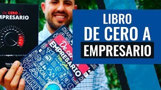 Nuevo Libro quotDe Cero a Empresarioquot  Titto Gálvez [upl. by Tarkany]