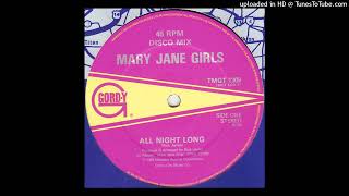 Mary Jane Girls  All Night Long 12quot Extended [upl. by Olga833]