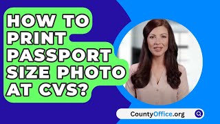 How To Print Passport Size Photo At CVS  CountyOfficeorg [upl. by Moir227]