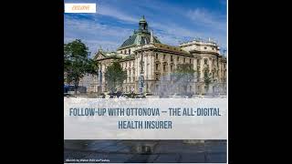 FollowUp with the AllDigital Health Insurer Ottonova [upl. by Kyla]