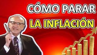 CÓMO CURAR LA INFLACIÓN Milton Friedman en español [upl. by Ajay]