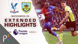 Crystal Palace v Burnley  PREMIER LEAGUE HIGHLIGHTS  2242024  NBC Sports [upl. by Atterg810]