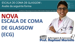 NOVA Escala de Coma de Glasgow ECG [upl. by Christin]