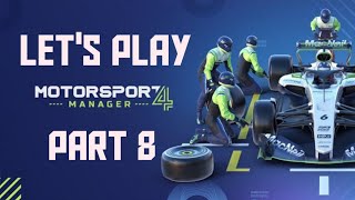 Lets Play Motorsport Manager 4  Part 8 [upl. by Thomasa]