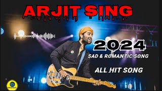 👉♥️2024Best Of Arijit Singh🥰songs sonu nigam  arijit singh latest songs arijit singh juk [upl. by Lamej]