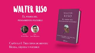 Walter Riso  AUDIOLIBRO  ESP LATINO  El Poder del Pensamiento Flexible  Capitulo 1 [upl. by Amalbena324]