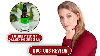 facetheory Polypep Collagen Boosting Serum  Does it work  Doctors Review [upl. by Meuse]