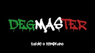 TARDE O TEMPRANODEGMASTERoficial [upl. by Deni]