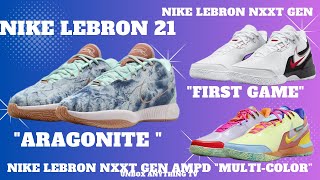 Nike LeBron NXXT Gen Ampd quotMultiColor” Nike LeBron NXXT GenquotFirst GamequotNike LeBron 21quotAragonitequot [upl. by Anivol]