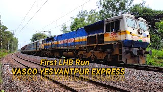 FIRST LHB RUN of VASCO YESVANTPUR EXPRESS [upl. by Turpin]