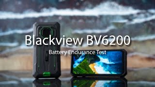 Blackview BV6200 amp BV6200 Pro Battery Endurance Test  13000mAh Mega Battery [upl. by Lourie]