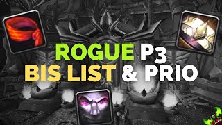 Rogue P3 BIS Gear amp Prio Guide shadow resist high prio items best talents [upl. by Aliuqahs]