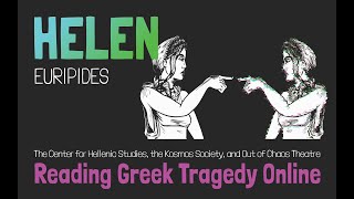 Helen Euripides  Reading Greek Tragedy Online [upl. by Nodearb]