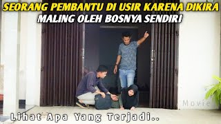 SEORANG PEMBANTU DI USIR KARENA DIKIRA MALING OLEH BOSNYA SENDIRI Lihat apa yang terjadi [upl. by Tedie]