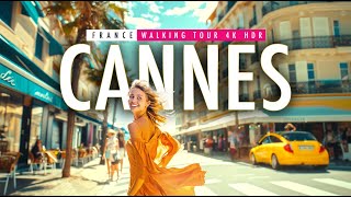 Explore the beauty of Cannes France  A Spectacular 4k60 HDR Walking Tour  European Walking Tours [upl. by Slavin]