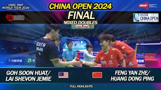 Final China Open 2024  Goh Soon Huat  Lai S Jemie vs Feng Yan Zhe  Huang Dong Ping  XD [upl. by Xxam]