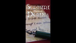 SCRIBERE POETICA [upl. by Aihgn]