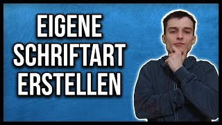 Eigene Schriftart erstellen mit Photoshop [upl. by Eanom614]