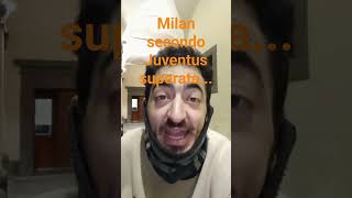 MILAN secondoJUVENTUS sorpassatacalcio [upl. by Mallissa519]